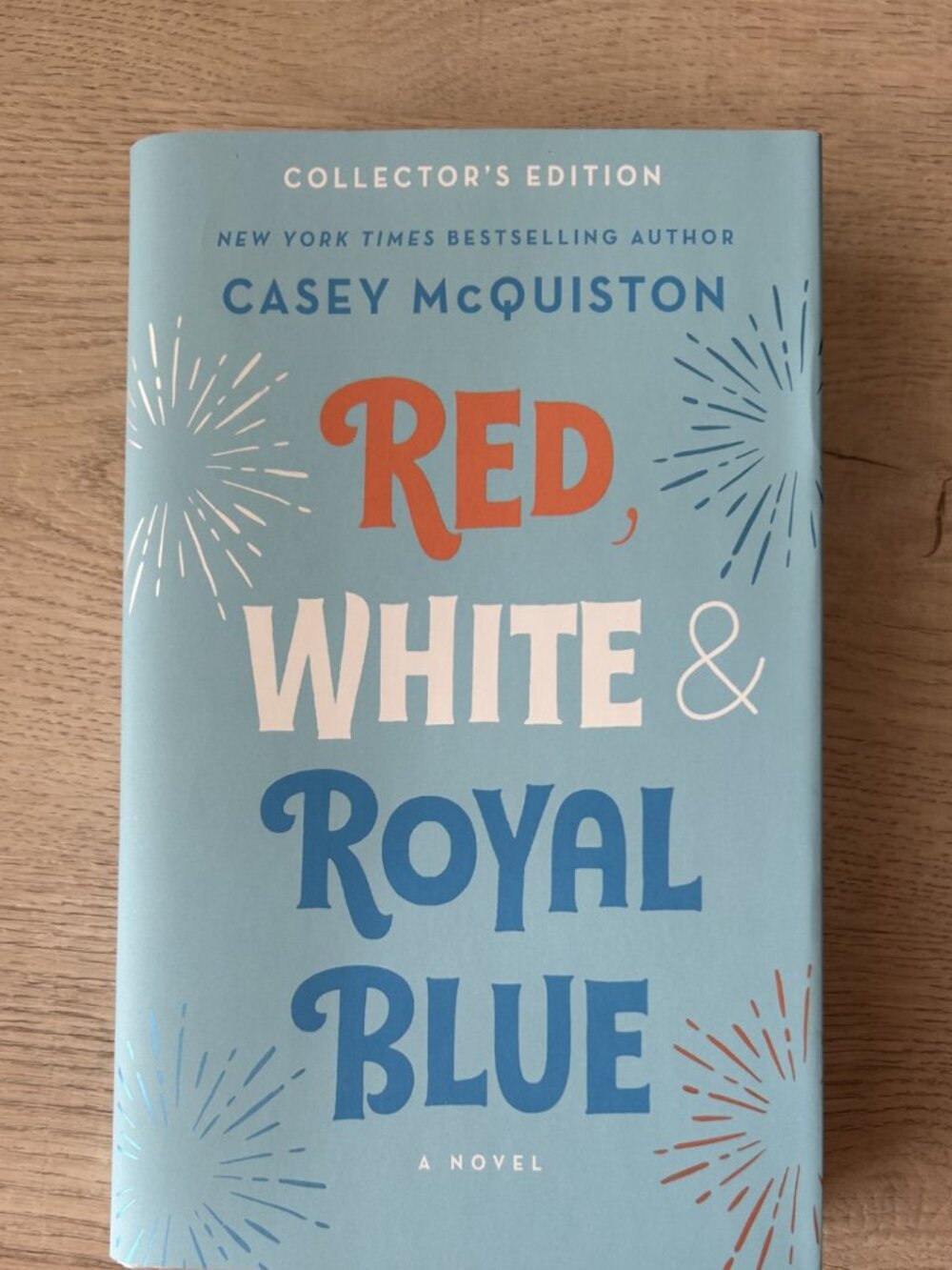 Red, White & Royal Blue- Casey Mcquiston; Collector's Edition Hardcover